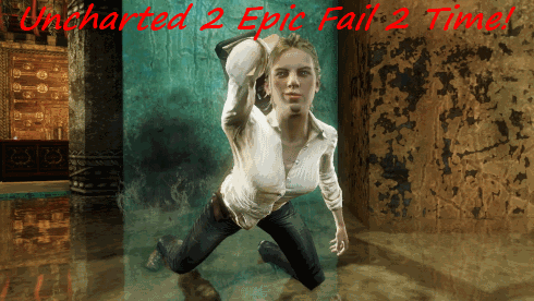 Uncharted 2 worst game ever!